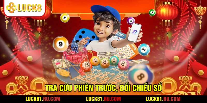Tra cứu phiên trước, đối chiếu số